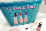 FPP Lipstick Free Pattern by Felice Regina from Sew Scatterbrained