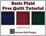 Basic Buffalo Plaid Free Quilt Tutorial by Benita Skinner from Victoriana Quilt Designs