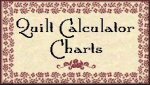 Quilt Calculator Charts from Victoriana Quilt Designs