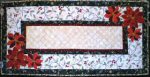 Poinsettia Table Runner by Reeze Hanson from Morning Glory Designs