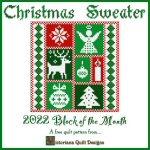 Christmas Sweater 2022 Free Block of the Month Quilt Pattern by Benita Skinner from Victoriana Quilt Designs